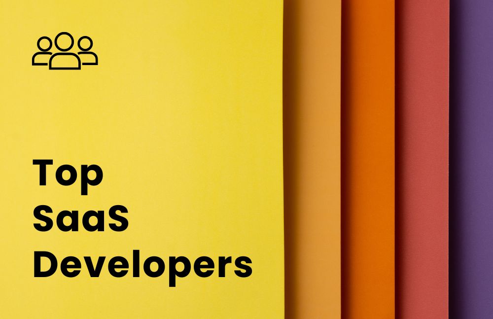 Top SaaS Developers in 2025