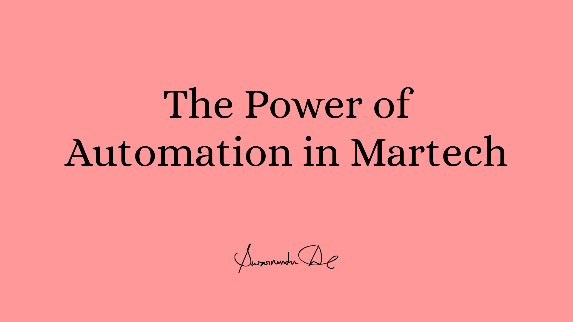The Power of Automation in Martech