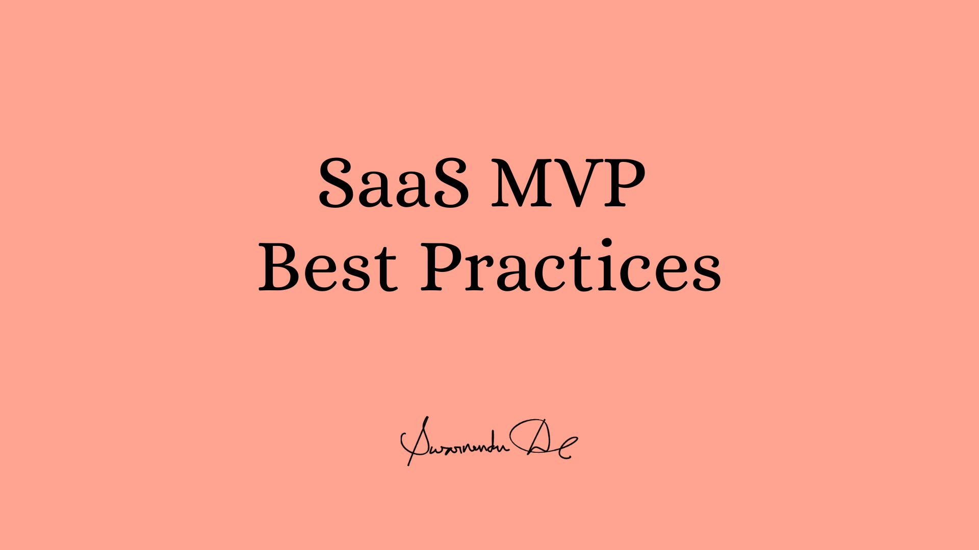 SaaS MVP Best Practices