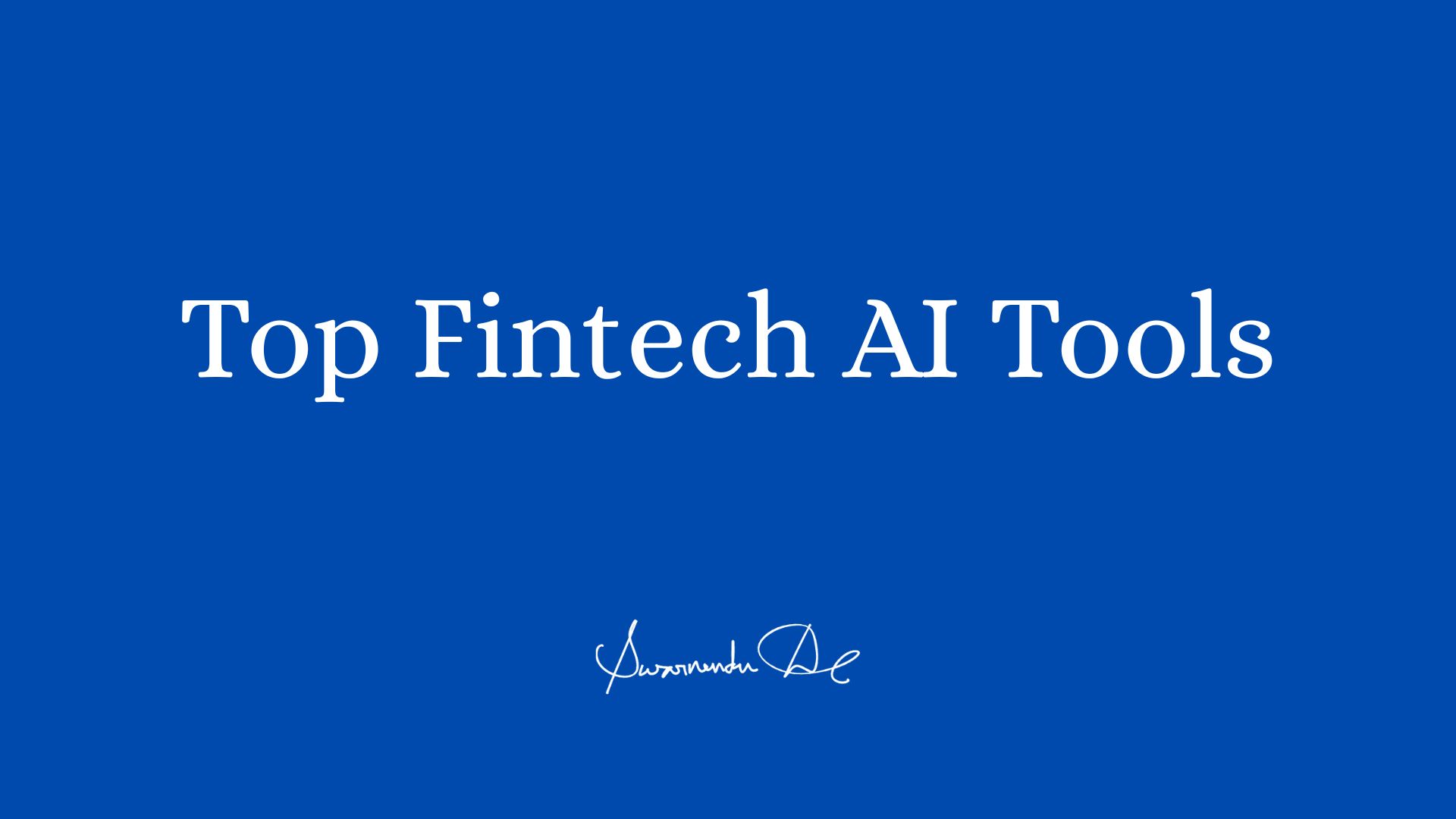 Top Fintech AI Tools in 2025